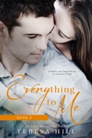 Everything To Me (Book 5)