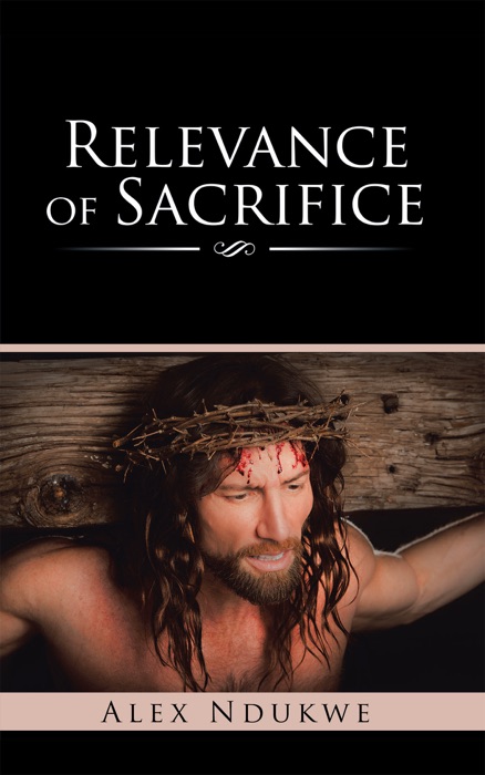 Relevance of Sacrifice