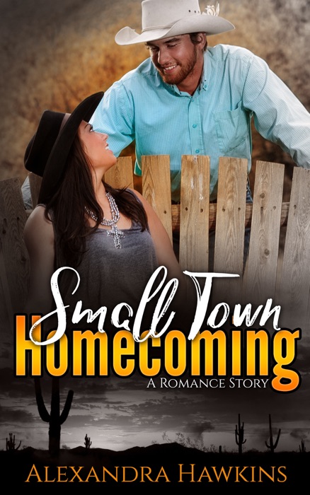Small Town Homecoming: A Romance Story