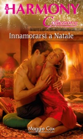 Innamorarsi a Natale - Maggie Cox by  Maggie Cox PDF Download
