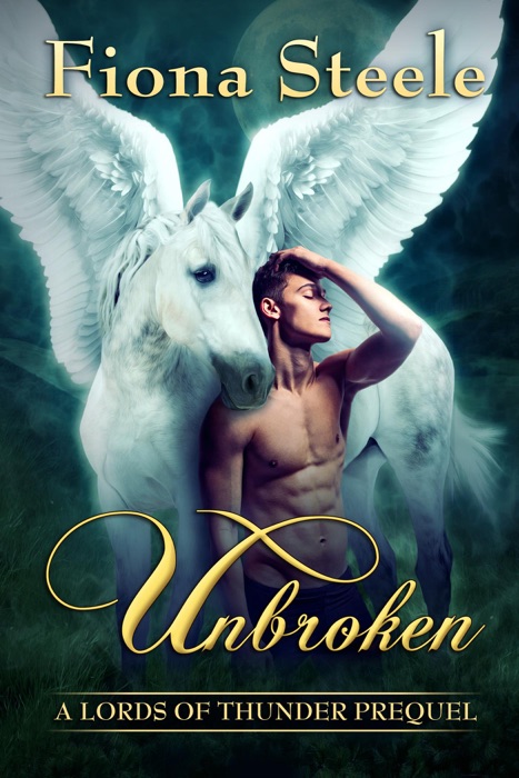 Unbroken:  A Lords of Thunder Prequel