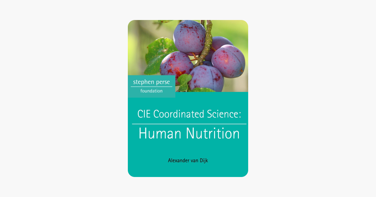 ‎Cambridge IGCSE Coordinated Science: Human Nutrition on Apple Books