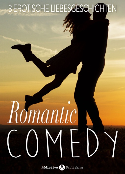 Romantic Comedy, 3 erotische Liebesgeschichten