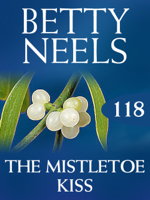 Betty Neels - The Mistletoe Kiss artwork