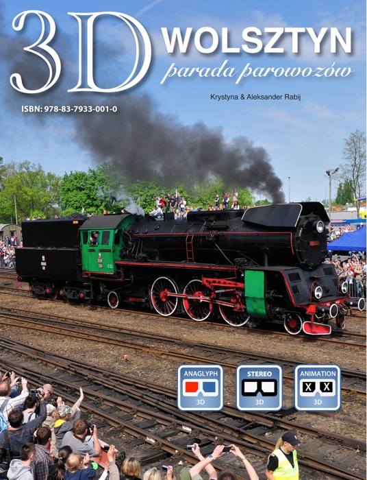 Wolsztyn 3D Parada Parowozów
