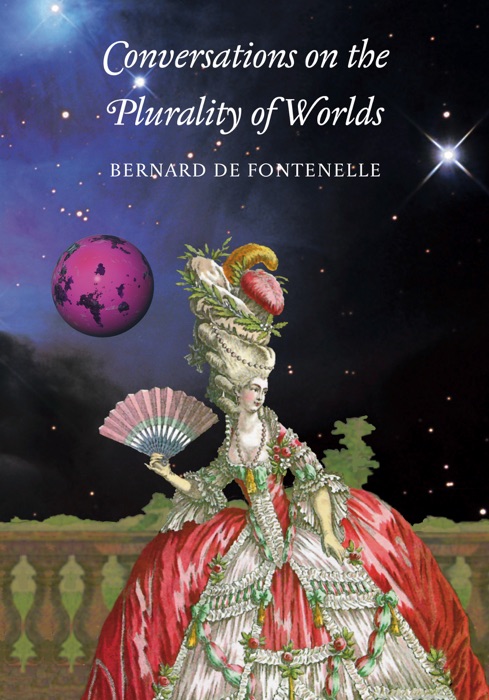 Conversations on the Plurality of Worlds