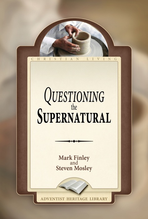 Questioning the Supernatural