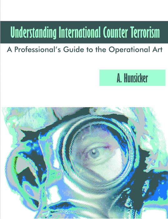 Understanding of Operational Counter Terrorism