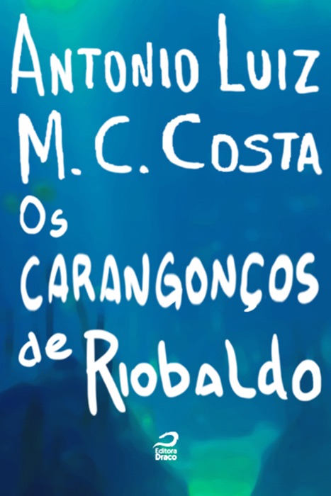 Os carangonços de Riobaldo