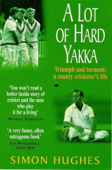 A Lot of Hard Yakka - Simon Hughes