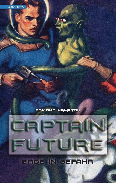 Captain Future 2: Erde in Gefahr