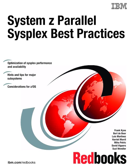 System z Parallel Sysplex Best Practices