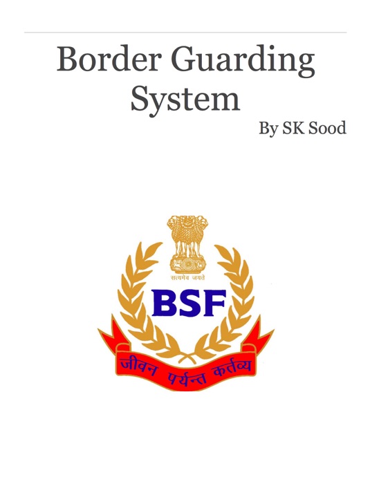 Border Guarding System