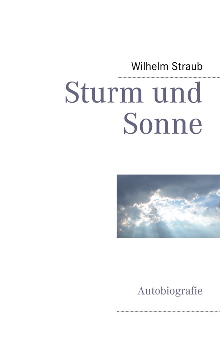 Sturm und Sonne