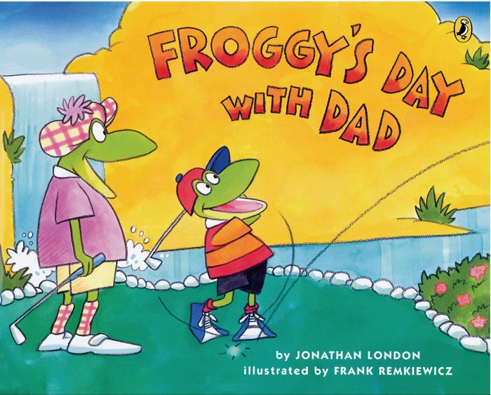 Froggy's Day with Dad (Enhanced Edition)