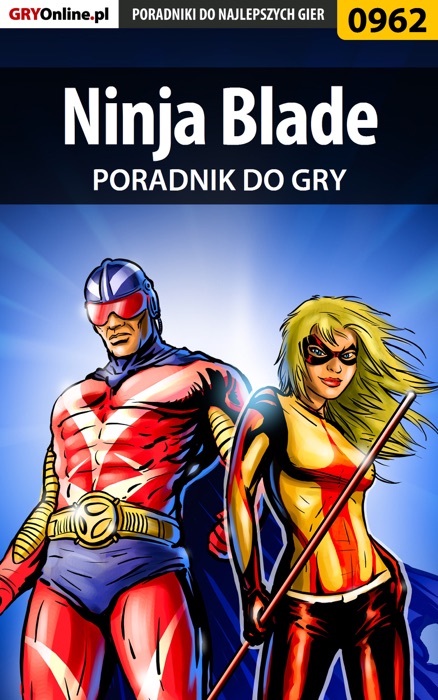 Ninja Blade (Poradnik do gry)