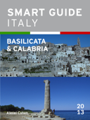 Smart Guide Italy: Basilicata & Calabria - Alexei Cohen