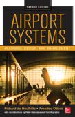 Airport Systems, Second Edition - Richard L. de Neufville, Amedeo R. Odoni, Peter Belobaba & Tom G. Reynolds