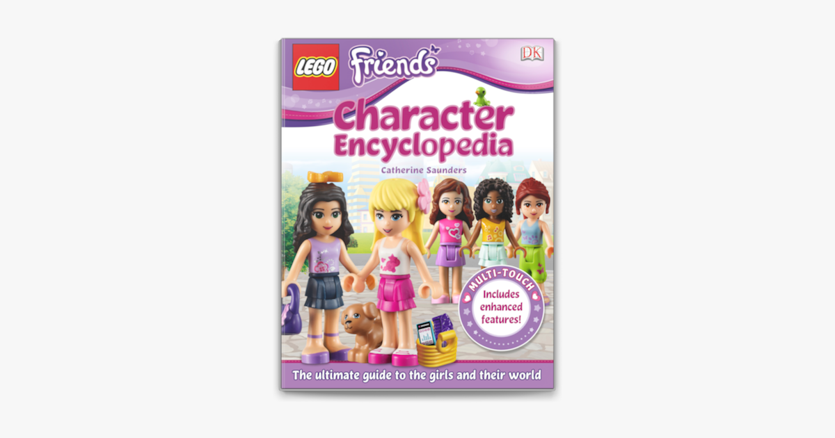 ‎lego® Friends Character Encyclopedia Su Apple Books