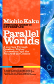 Parallel Worlds - Michio Kaku