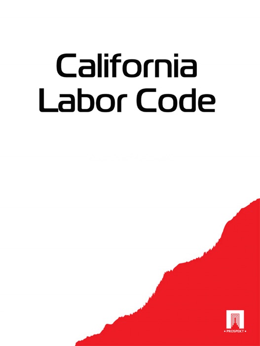 California Labor Code 2011