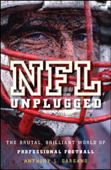 NFL Unplugged - Anthony L. Gargano