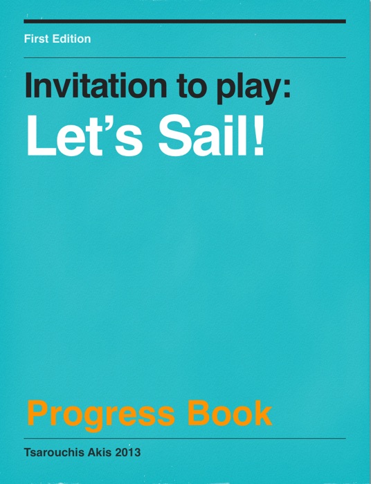 Invitation to play: Let's Sail Progress Book