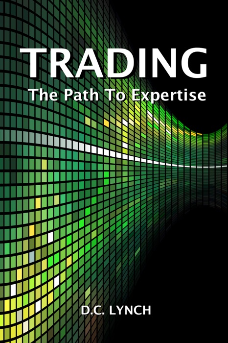 Trading: The Path to Expertise