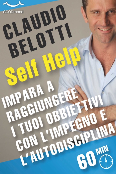 Impara a raggiungere i tuoi obiettivi con l'impegno e l'autodisciplina.