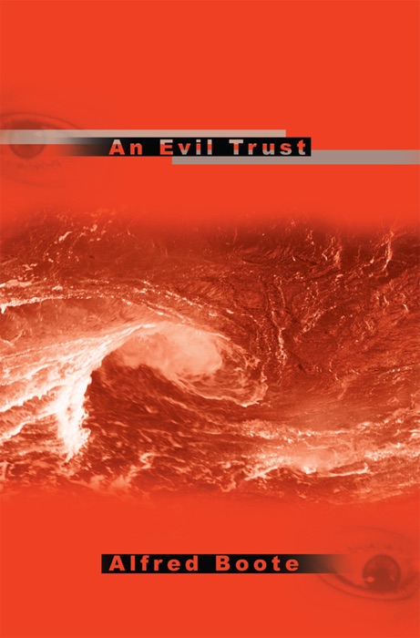 An Evil Trust