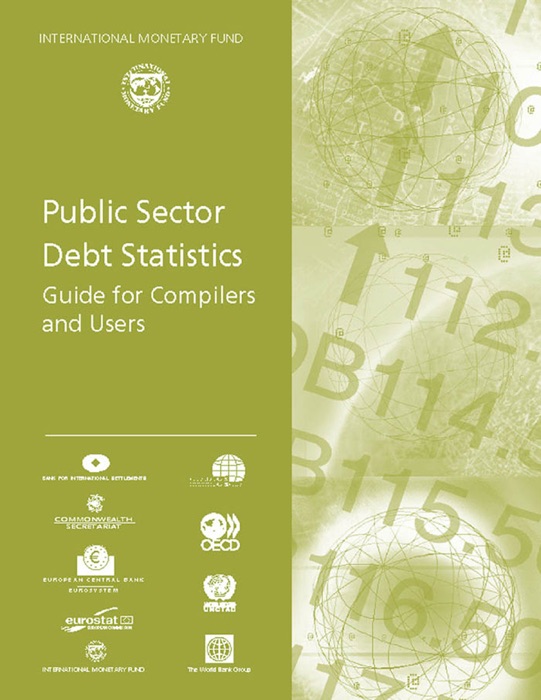 Public Sector Debt Statistics: Guide for Compilers and Users