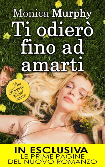 Ti odierò fino ad amarti