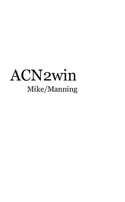 ACN2win Mike/Manning