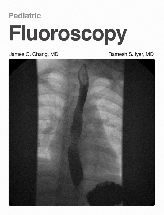 Pediatric Fluoroscopy