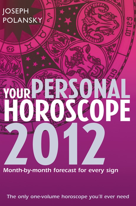 Your Personal Horoscope 2012