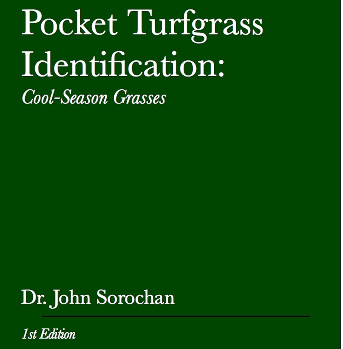 Pocket Turfgrass Identification: Cool-Season Grasses