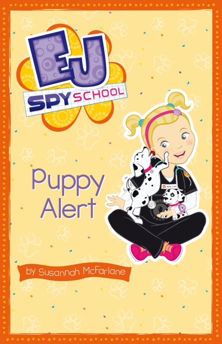 EJ Spy School 4: Puppy Alert