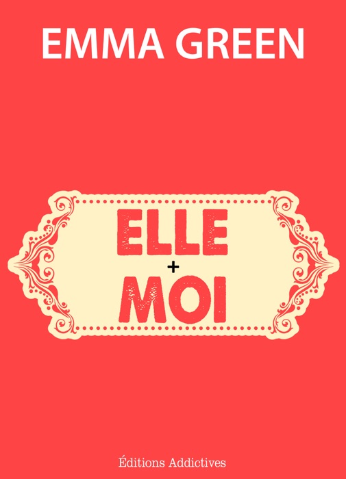 Elle + Moi