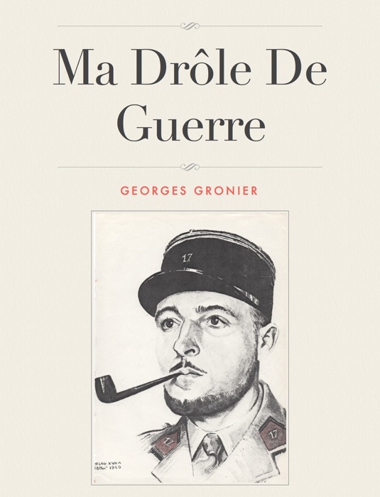 Ma Drôle De Guerre
