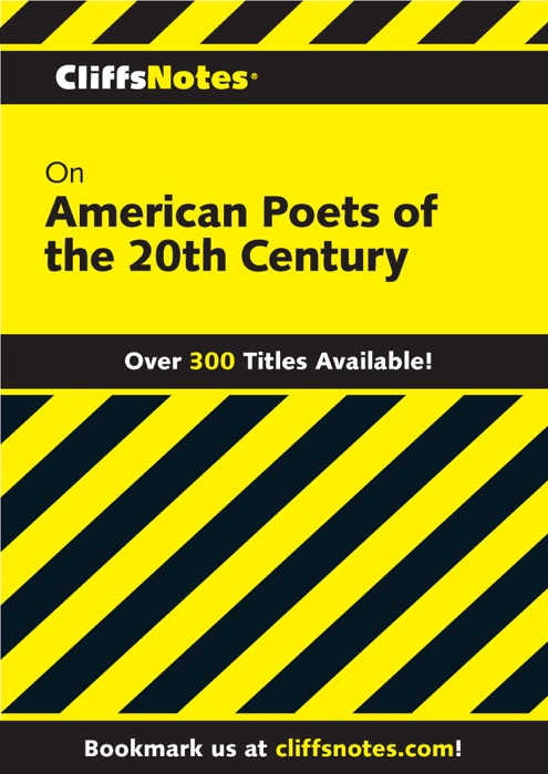 CliffsNotes on American Poets of the 20th Century