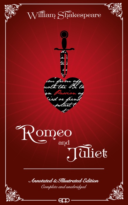 The Tragedy of Romeo & Juliet