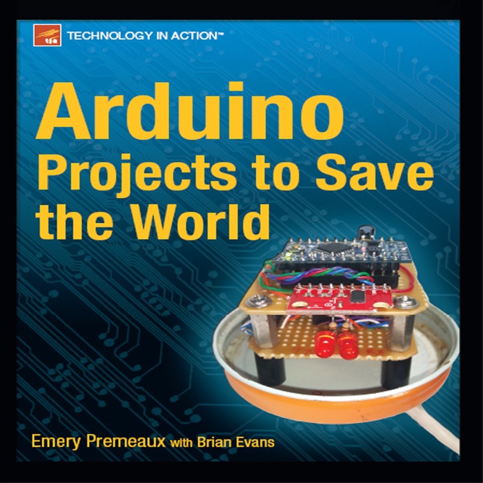 Arduino Projects to Save the World