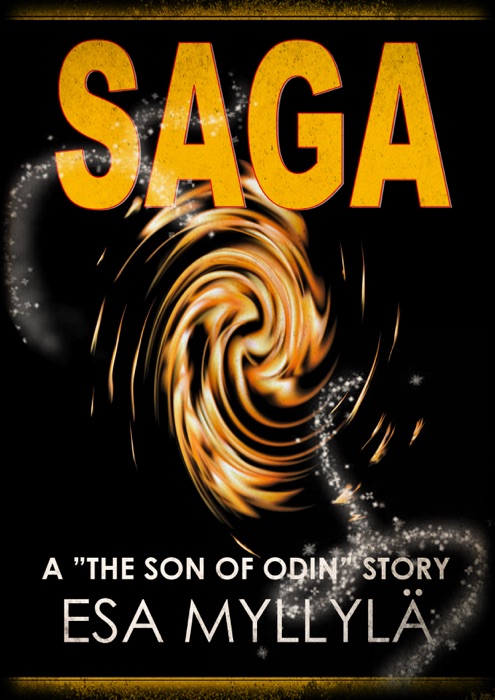 Saga: A Son of Odin Story