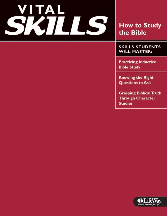 Vital Skills: How to Study the Bible