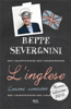 L'Inglese. Lezioni semiserie - Beppe Severgnini