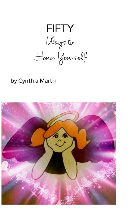FIFTY Ways to Honor Yourself
