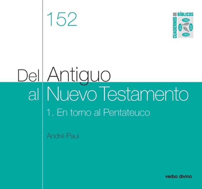 Del Antiguo al Nuevo Testamento (I)