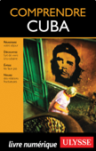 Comprendre Cuba - Hector Lemieux