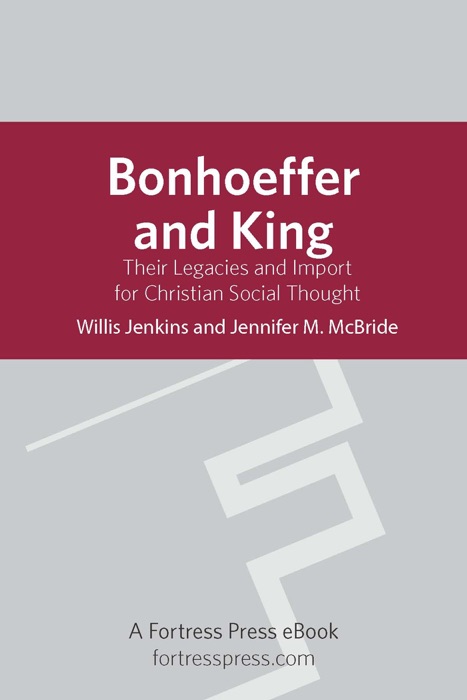 Bonhoeffer and King