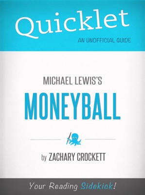 Quicklet on Moneyball by Michael Lewis